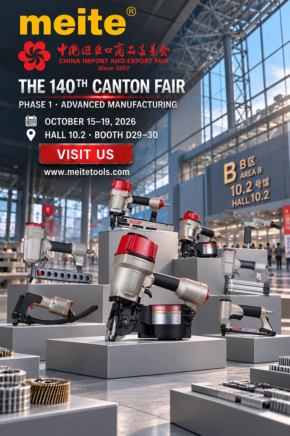 MEITE invitation to the 140th Canton Fair, Phase 1, October 15–19, 2026, in Guangzhou, China. Eight pneumatic tools are displayed on gray platforms inside an exhibition hall. Visit MEITE in Area B, Hall 10.2, Booth D29–30.