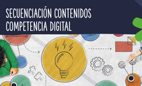 SECUENCIACION CONTENIDOS COMPETENCIA DIGITAL.PNG