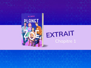 extrait du roman Planet Zoé