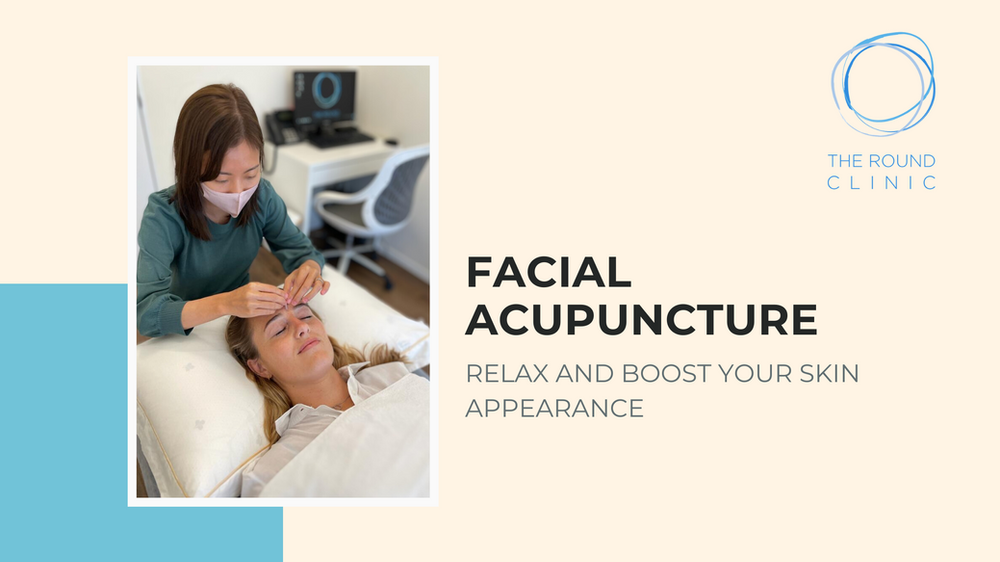 Discover the Rejuvenating Power of Facial Acupuncture at The Round Clinic