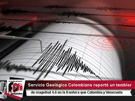 Servicio Geológico Colombiano reportó un temblor de magnitud 4.6 en la frontera de Colombia