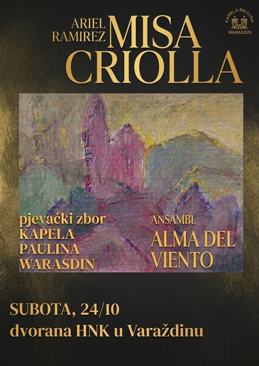 VARAŽDIN: Kapela Paulina Warasdin & Ensemble Alma del viento / Misa criolla