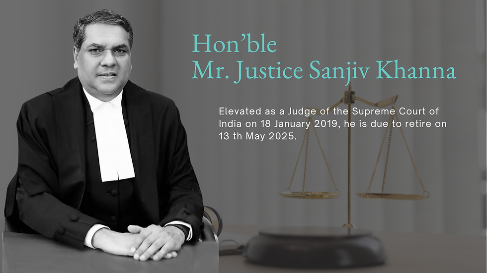 A tribute to Chief Justice Sanjiv Khanna: Celebrating his judicial legacy and landmark contributions to Indian law.