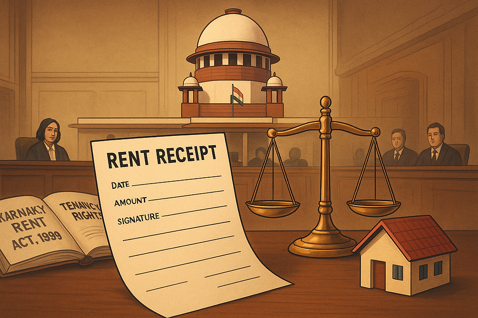Supreme Court of India with rent receipt, scales of justice, and house model symbolizing landlord-tenant relation under Karnataka Rent Act, 1999.