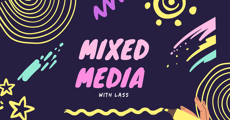 Mixed Media with Lass