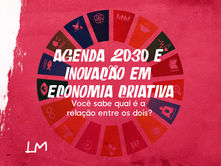 O que os ODS têm a ver com economia criativa?