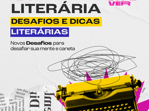 "Quinzena Literária"- Novo Pack de Desafios