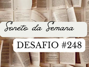 Desafio #248 - Soneto da Semana