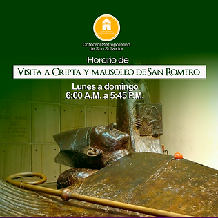 Horarios de visita a Cripta de Catedral Metropolitana de San Salvador, El Salvador.png