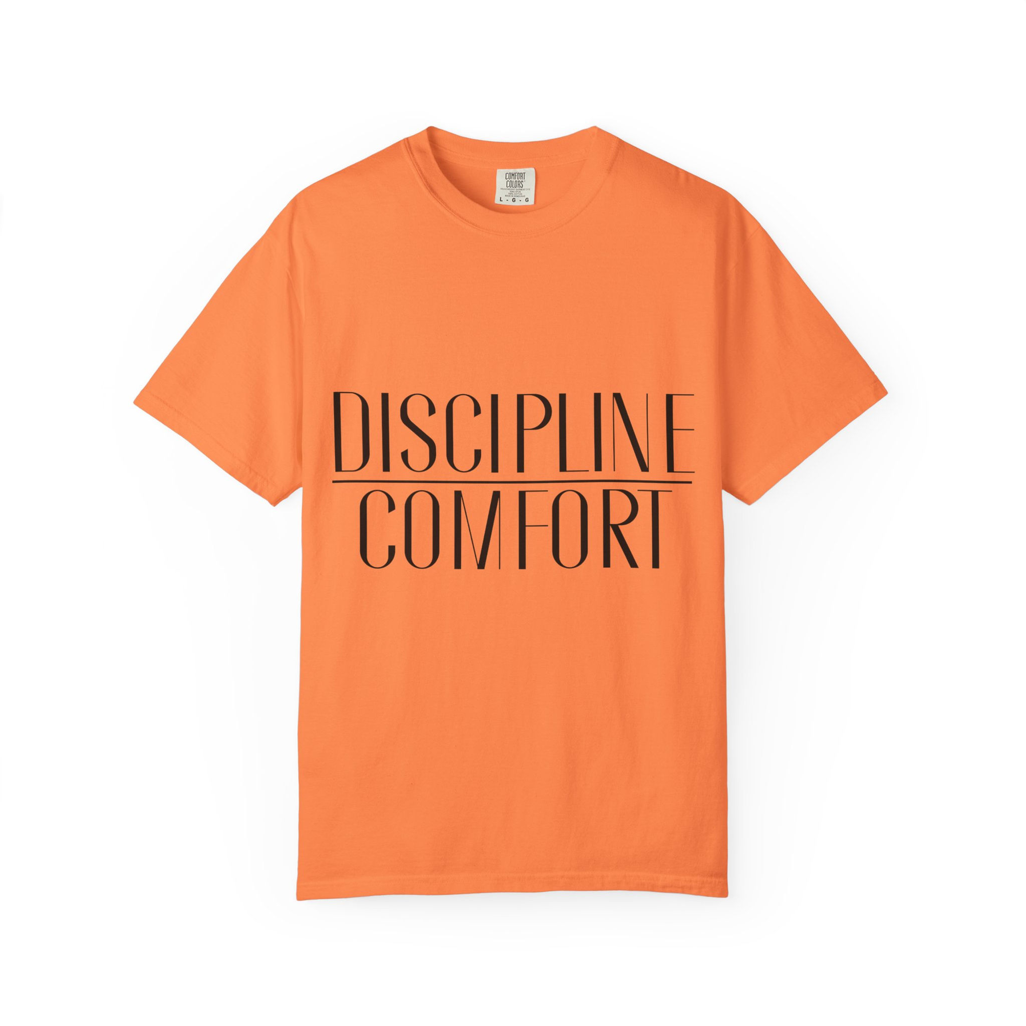 Discipline Over Comfort Comfort Tee
