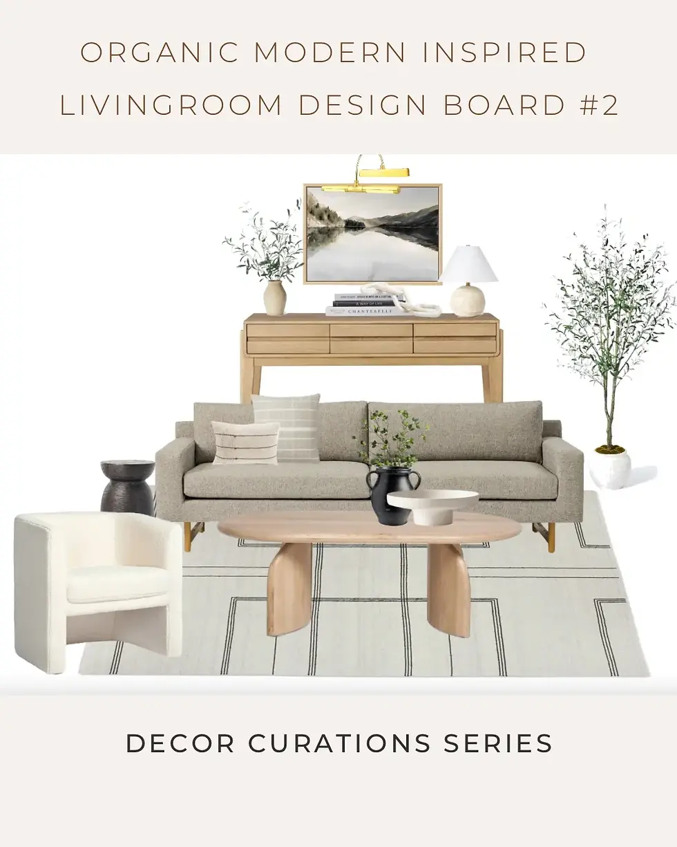 Organic Modern Design Board, designed by @designandcurations