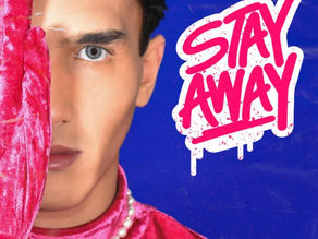 “STAY AWAY” by Analias
