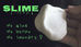 HOW TO MAKE A SLIME