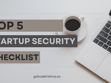 Top 5 Startup Security Checklist