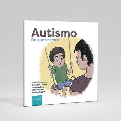 Autismo – Do que se trata