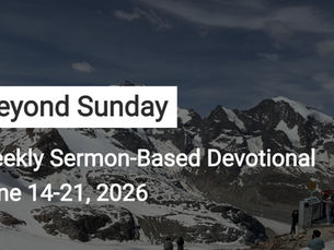 Beyond Sunday: Restoring A Healthy Fear of God