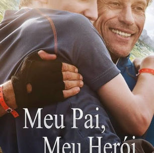 Meu pai, Meu herói