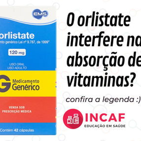 Uso do orlistate e a absorção de vitaminas