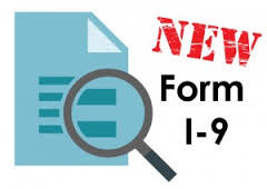 A New I-9 Form Released on July 17