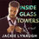 サムネイル： INSIDE GLASS TOWERS