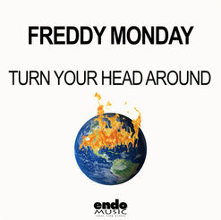 Out today! "Turn Your Head Around"