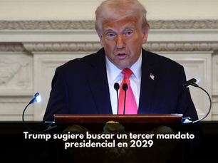 Trump sugiere buscar un tercer mandato presidencial en 2029