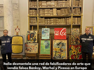 Italia desmantela una red de falsificadores de arte que vendía falsos Banksy, Warhol y Picasso en Europa