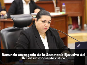 Renuncia encargada de la Secretaría Ejecutiva del INE en un momento crítico
