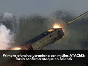 Primera ofensiva ucraniana con misiles ATACMS: Rusia confirma ataque en Briansk