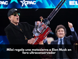 Milei regala una motosierra a Elon Musk en foro ultraconservador