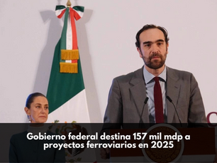 Inversión clave en Tren Maya, Corredor Interoceánico y trenes de pasajeros