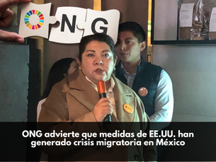 ONG advierte que medidas de EE.UU. han generado crisis migratoria en México