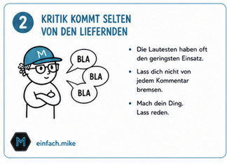 8 unbequeme Wahrheiten - 2: Kritik kommt selten von den Liefernden
