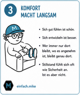8 unbequeme Wahrheiten - 3:Komfort macht langsam