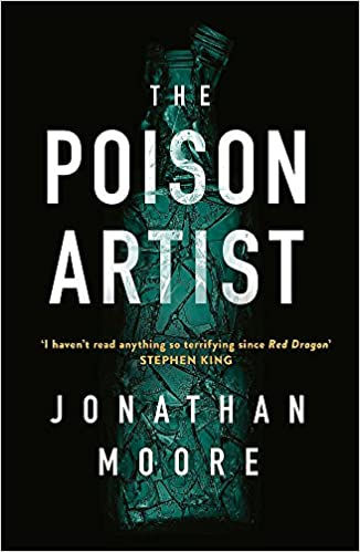 JONATHAN MOORE - The Poison Artist