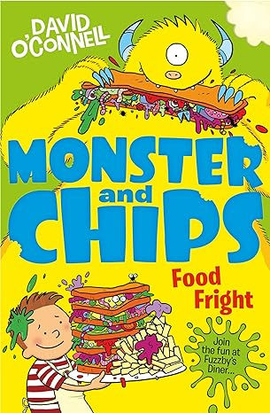 DAVID O'CONNELL - Monster and Chips Food Fright