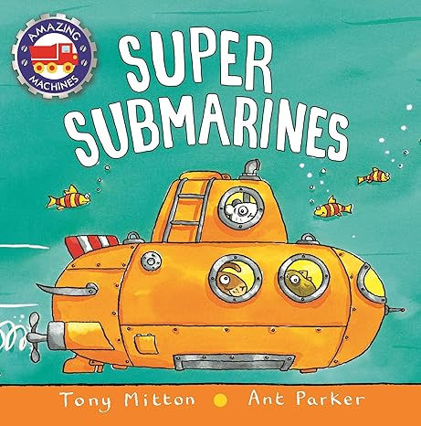 TONY MITTON - Super Submarines