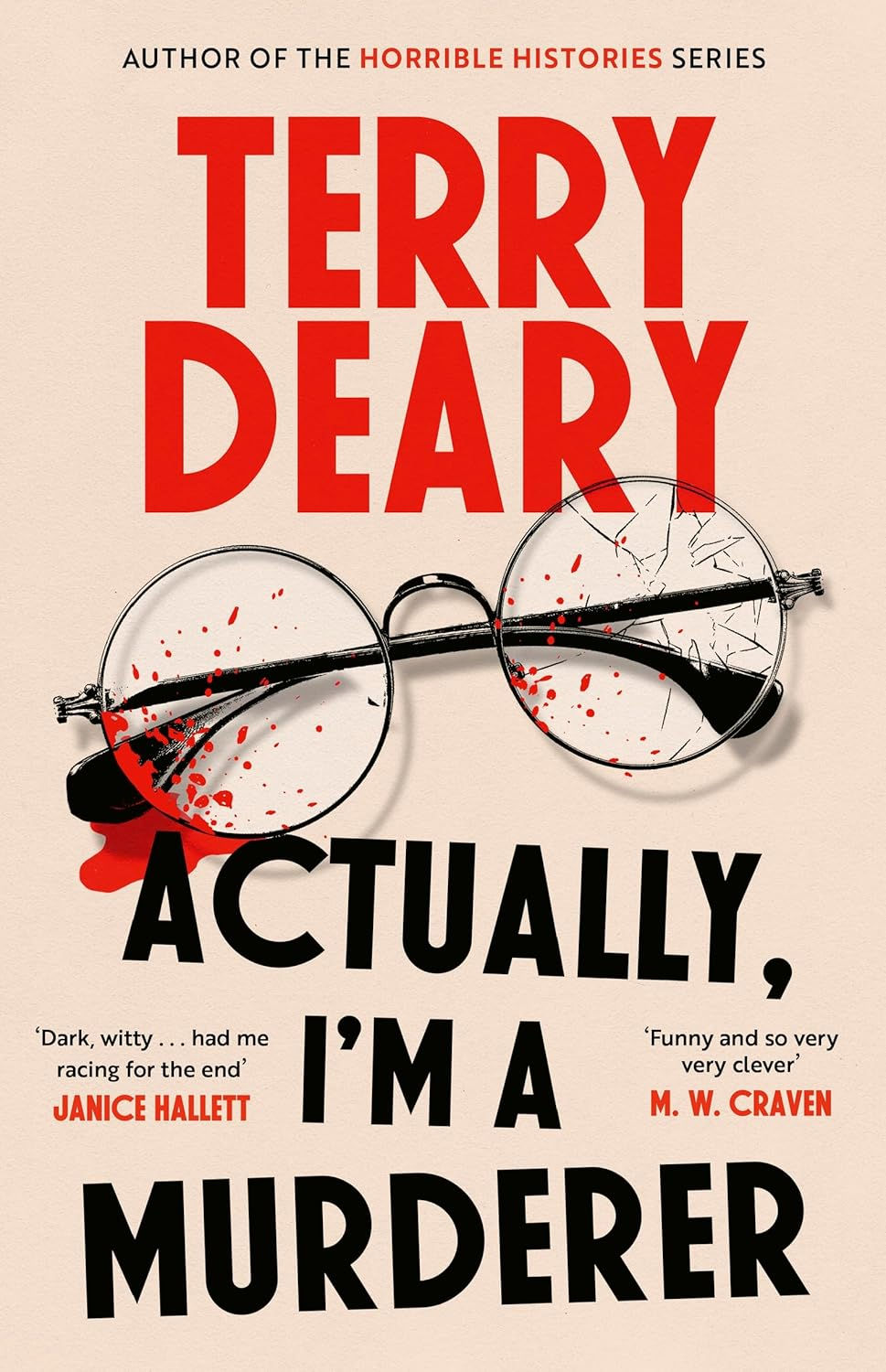 TERRY DEARY - Actually, I'm A Murderer