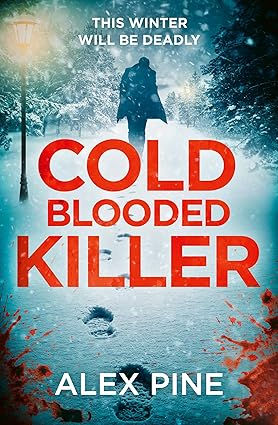 ALEX PINE - Cold Blooded Killer