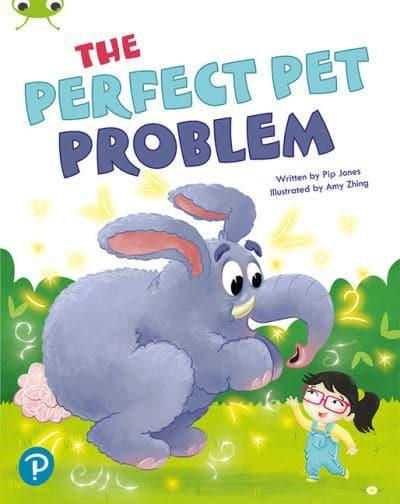 PIP JONES - BCS R The Perfect Pet Problem (Reception)
