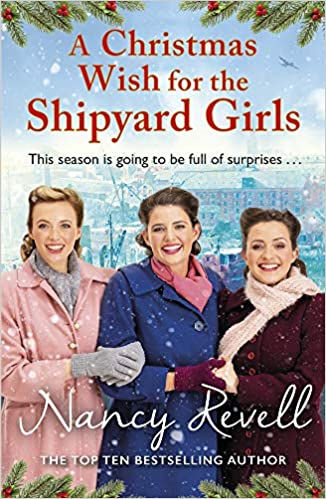 NANCY REVELL - A Christmas Wish For The Shipyard Girls