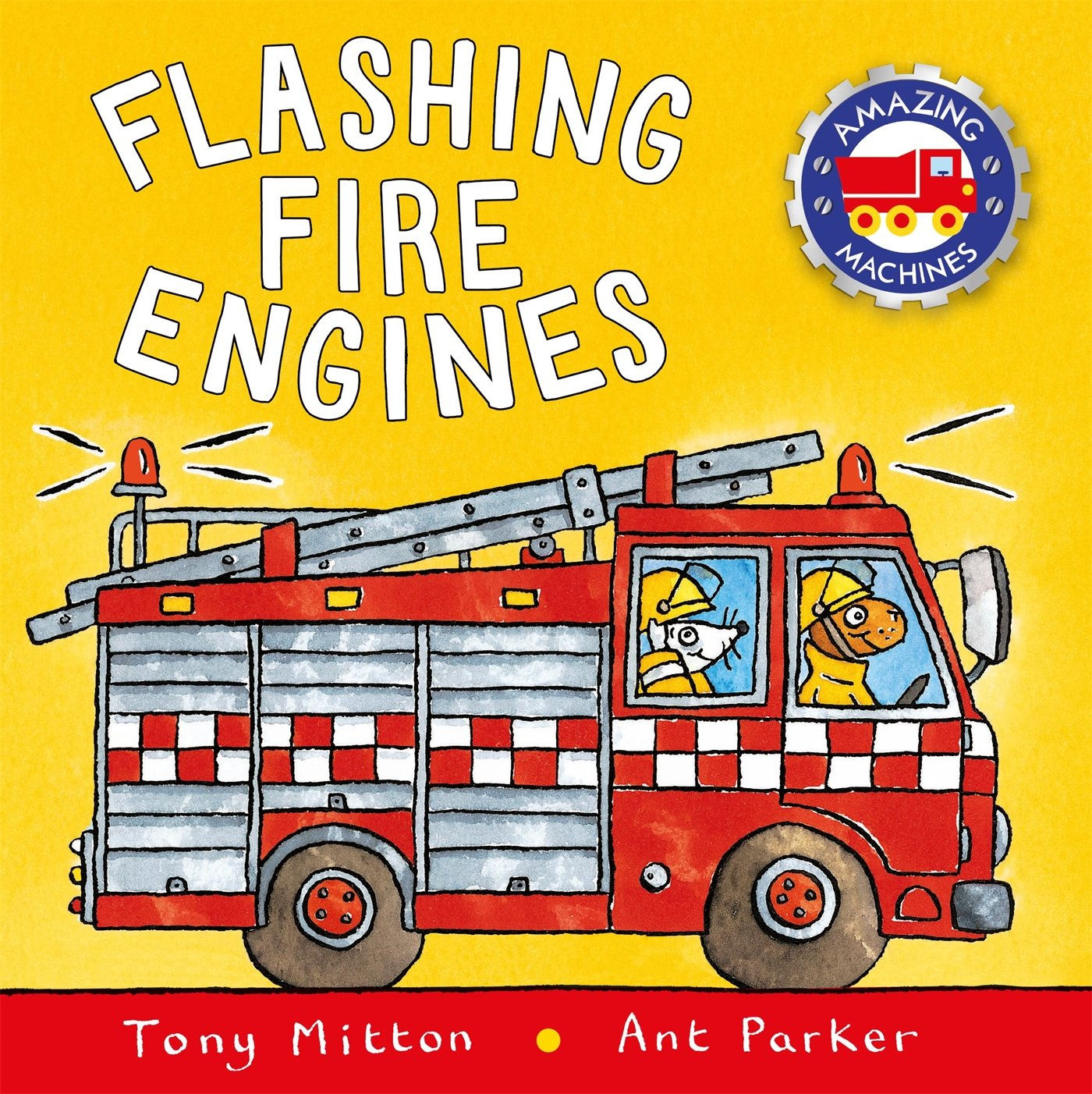 TONY MITTON - Flashing Fire Engines