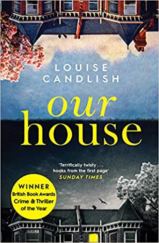 LOUISE CANDLISH - Our House