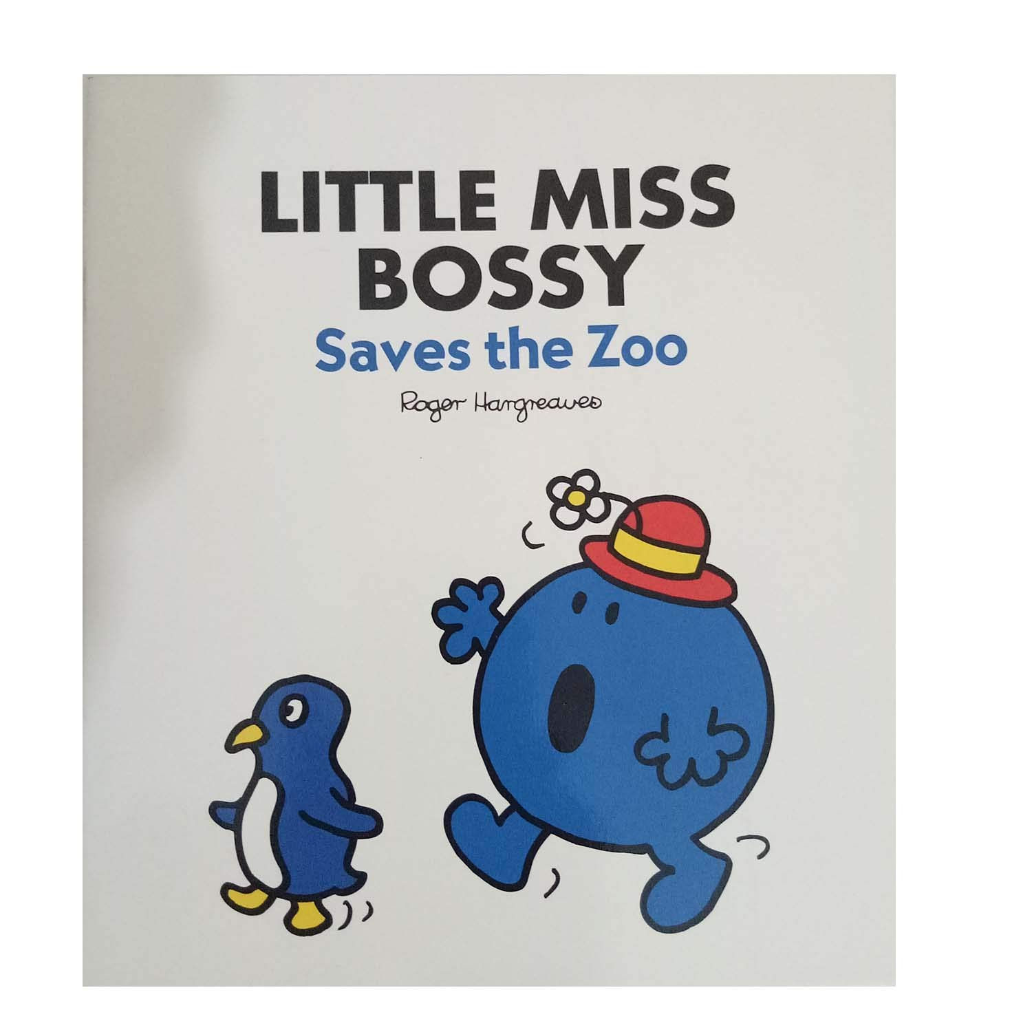 ROGER HARGREAVES - Little Miss Bossy Saves The Zoo