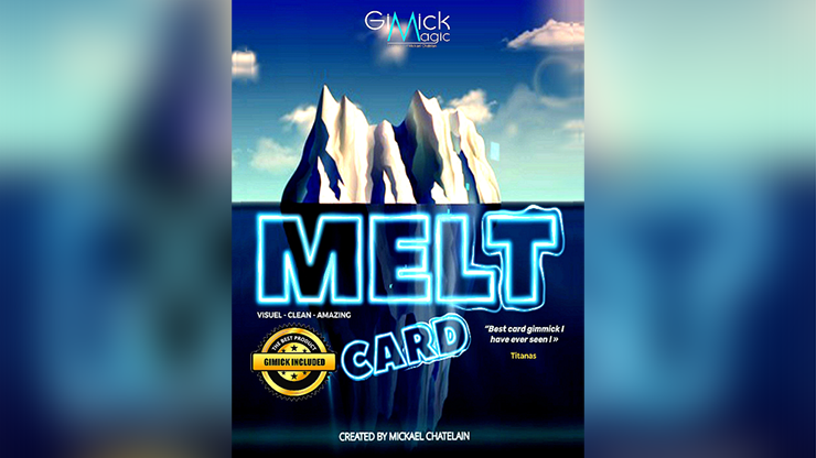 MELT CARD by Mickael Chatelain  (GV $6)