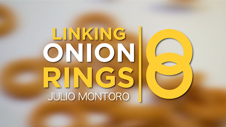 Linking Onion Rings by Julio Montoro Production (GV $5)