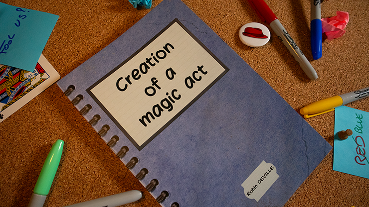 Thumbnail: Creation of a Magic Act by Robin Deville