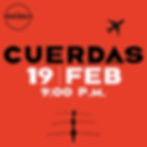 CUERDAS - 19 FEB