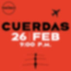 CUERDAS - 26 FEB