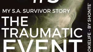 Unraveling the Past: the Third Trauma - S.A. Survivor